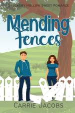 Mending Fences af Carrie Jacobs