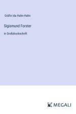 Sigismund Forster af Gräfin Ida Hahn-Hahn