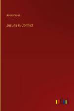 Jesuits in Conflict af Anonymous