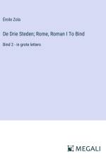 De Drie Steden; Rome, Roman I To Bind