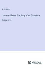 Joan and Peter; The Story of an Education