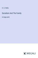 Socialism And The Family
