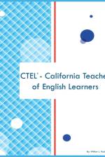 CTEL - California Teacher of English Learners af Willow L Taylor