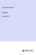 Suuteita af Juho Heikki Reijonen