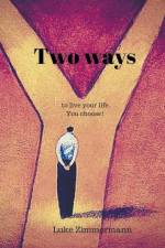 Two Ways af Luke Zimmermann