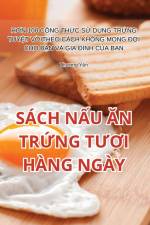 SÁCH N¿U ¿N TR¿NG T¿¿I HÀNG NGÀY af Th¿¿ng Yên