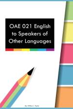 OAE 021 English to Speakers of Other Languages af Willow L Taylor