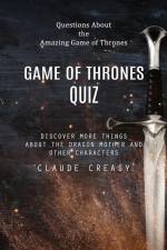 Game of Thrones Quiz af Claude Creasy