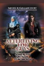 Afterliving For Guys af Michel R Vaillancourt