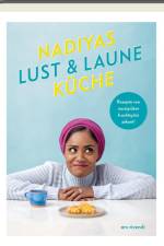 Nadiyas Lust- & Laune-Küche af Nadiya Hussain