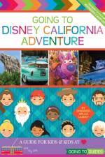 Going To Disney California Adventure af Shannon Willis Laskey