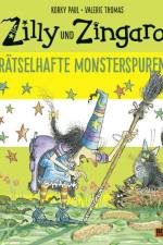 Zilly und Zingaro. Rätselhafte Monsterspuren af Korky Paul