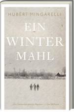 Ein Wintermahl af Hubert Mingarelli