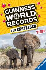 Guinness World Records für Erstleser - Tiere (Rekordebuch zum Lesenlernen)