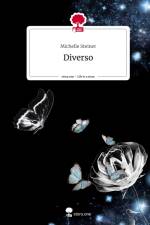 Diverso. Life is a Story - story.one af Michelle Steiner