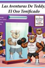 Las Aventuras De Teddy El Oso Tonificado af Theodore Atkins Jr