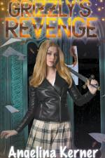 Grizzly's Revenge af Angelina Kerner