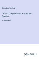 Defensa Obligada Contra Acusaciones Gratuitas af Bernardino Nozaleda