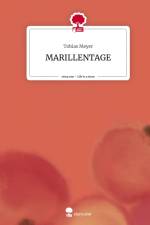 MARILLENTAGE. Life is a Story - story.one af Tobias Meyer