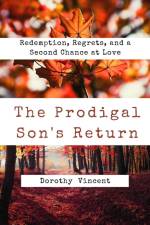 The Prodigal Son's Return af Dorothy Vincent