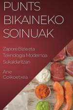Punts Bikaineko Soinuak af Ane Goikoetxea