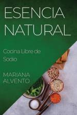 Esencia Natural af Mariana Alvento