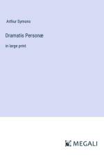 Dramatis Personæ