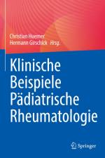 Klinische Beispiele Pädiatrische Rheumatologie af Hermann Girschick