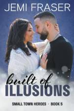 Built Of Illusions af Jemi Fraser