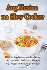 Ang Kusina na Slow Cooker af Eva María Castillo