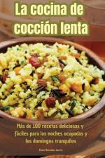 La cocina de cocción lenta af María Mercedes Cortes