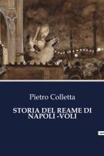 STORIA DEL REAME DI NAPOLI -VOLI af Pietro Colletta