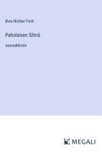 Paholaisen Silmä af Øvre Richter Frich