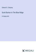 Scott Burton in The Blue Ridge af Edward G. Cheyney