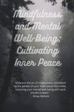 Mindfulness and Mental Well-Being af Binay Mahato