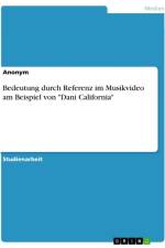 Bedeutung durch Referenz im Musikvideo am Beispiel von 