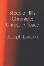 Steeple Hills Chronicle af Joseph Lagano