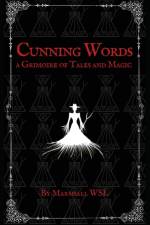 Cunning Words af Marshall Wsl