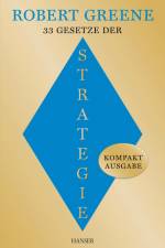 33 Gesetze der Strategie af Robert Greene