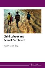 Child Labour and School Enrolment af Horst Friedrich Rolly