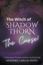 The Witch of Shadowthorn af Antonio Carlos Pinto