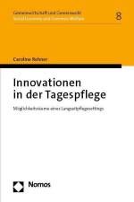 Innovationen in der Tagespflege af Caroline Rehner