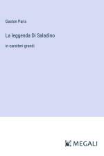 La leggenda Di Saladino af Gaston Paris