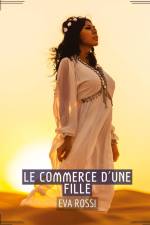 Le Commerce d¿une Fille