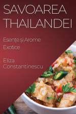 Savoarea Thailandei af Eliza Constantinescu