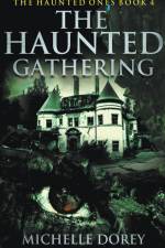 The Haunted Gathering af Michelle Dorey
