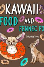 Kawaii Food and Fennec Fox Coloring Book af Paperland