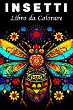Insetti Libro da Colorare af Lea Schöning Bb