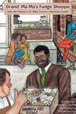 Grand' Ma Ma's Fudge Shoppe and the Mystery of Miss Cocoa's Diamond Collar af Mandi Anthony