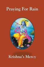Praying For Rain af Krishna's Mercy